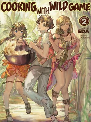 cover image of Cooking with Wild Game, Volume 2